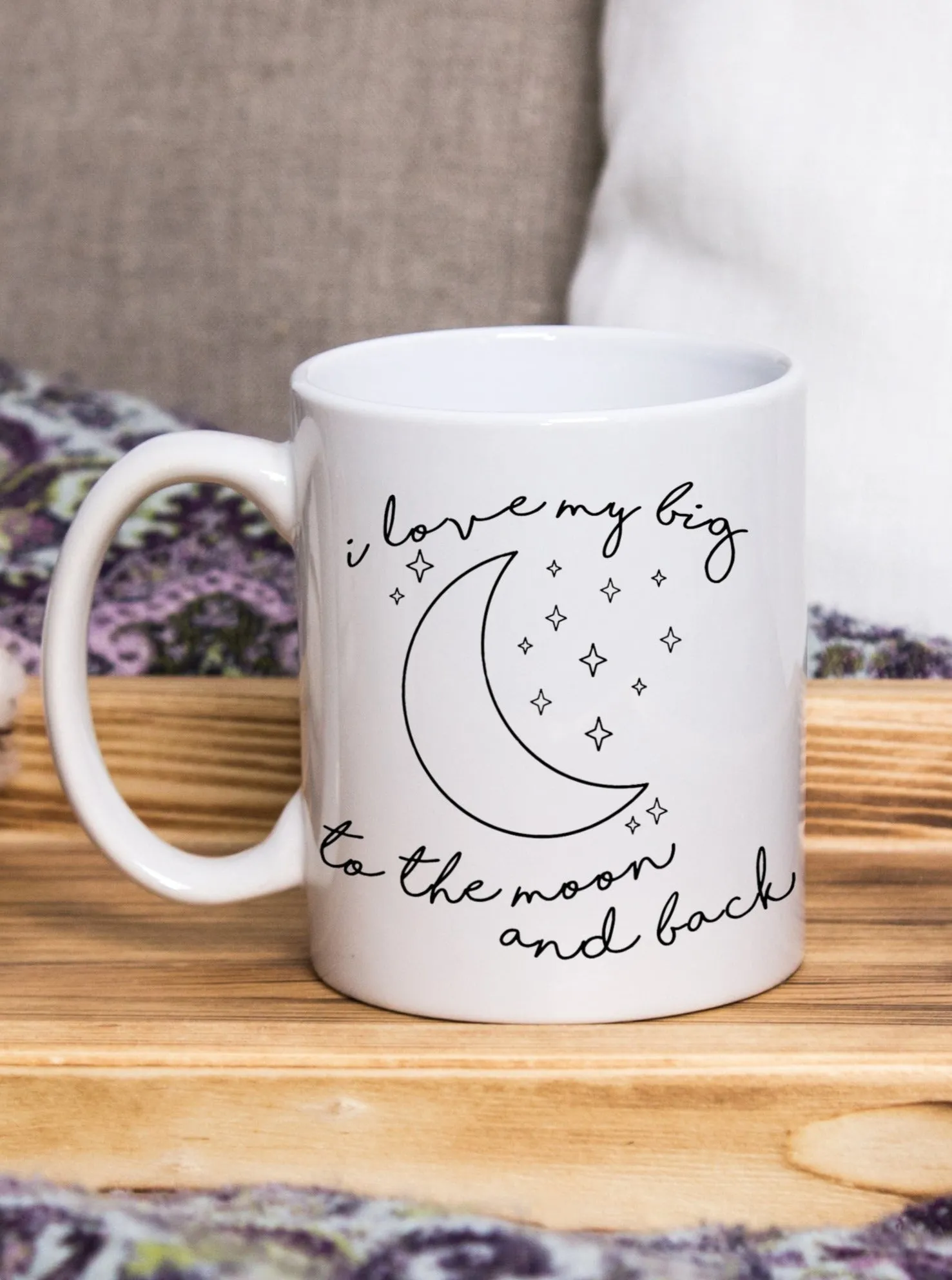 I Love My Big To The Moon & Back Sorority Coffee Mug