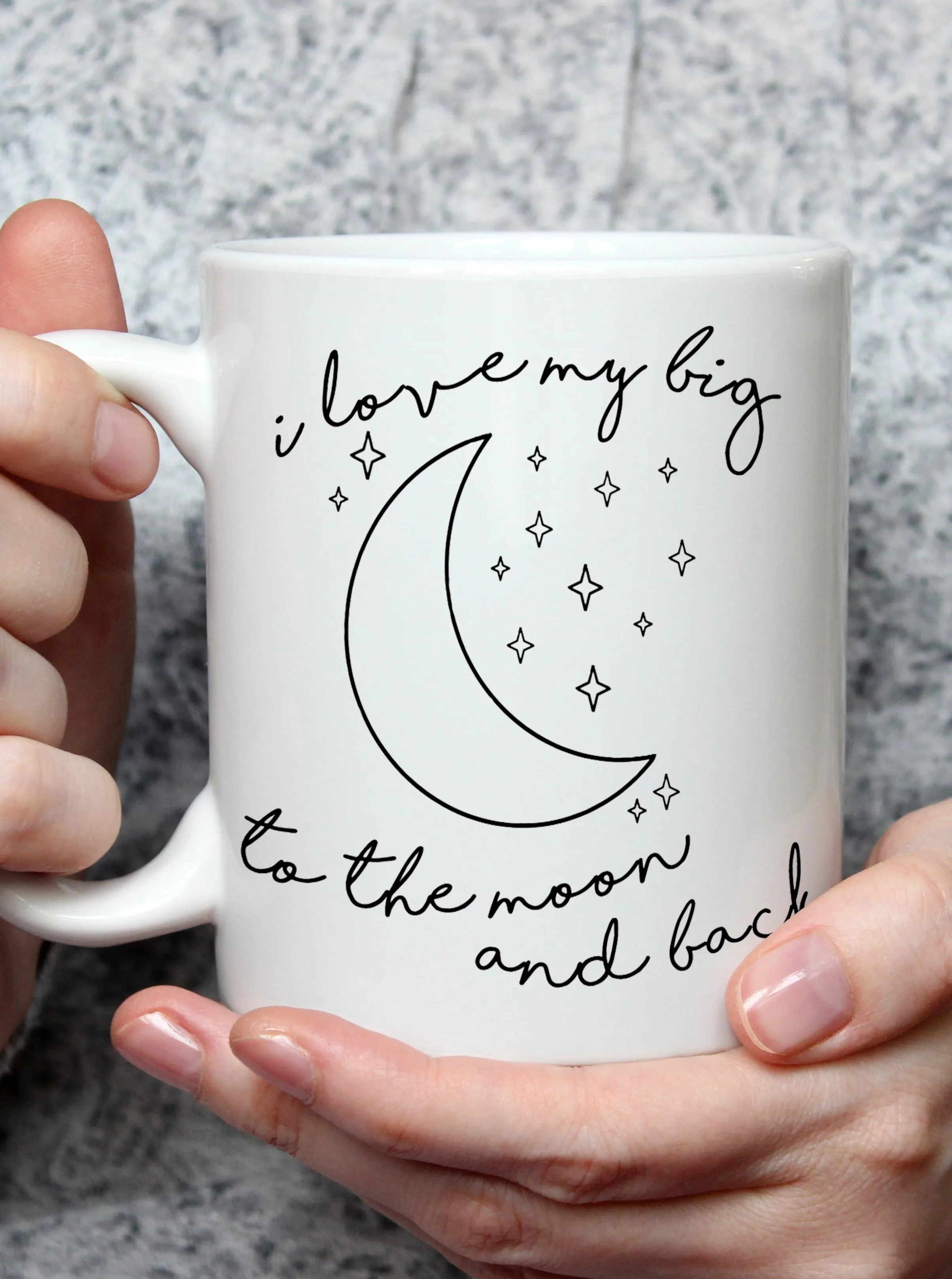 I Love My Big To The Moon & Back Sorority Coffee Mug